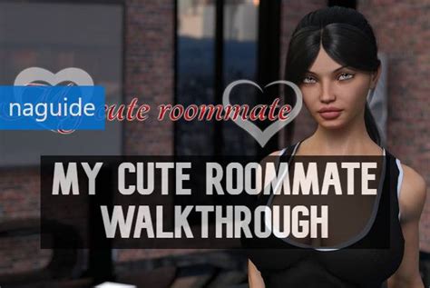 my cute roommate guide|My Cute Roommate News, Guides, Updates and Review.